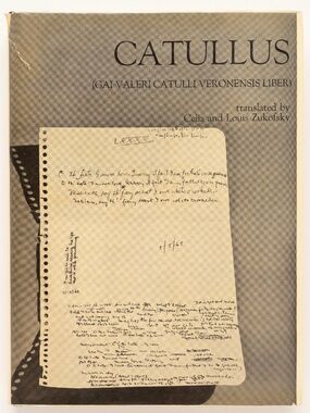 CATULLUS (Gai Valeri Catulli Veronensis Liber) - Celia & Louis Zukofsky, 1969